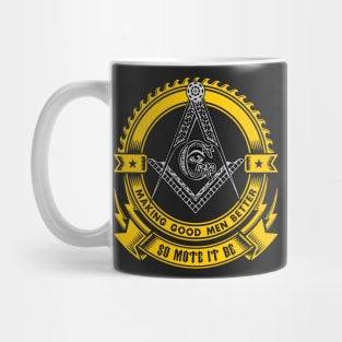 FREEMASON - Making Good Men Better - So Mote It Be Mug